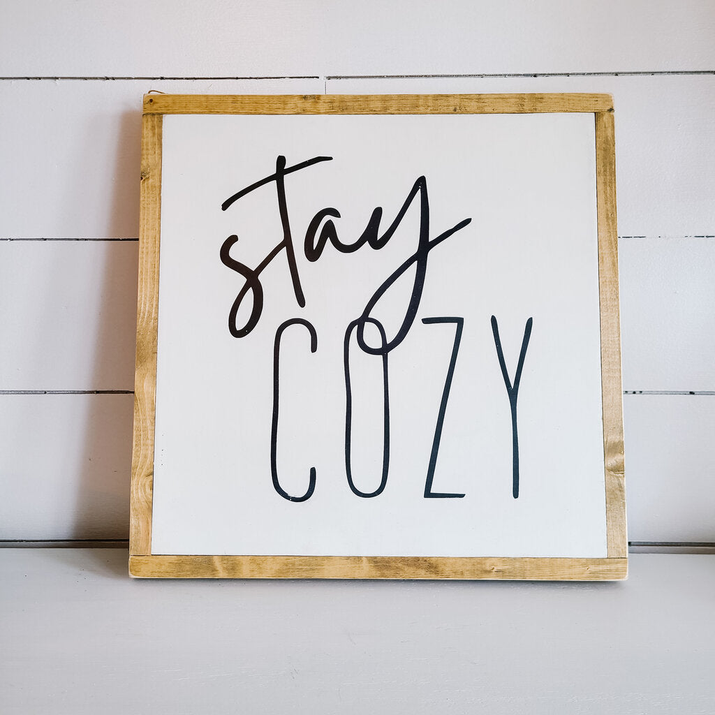 STAY COZY WOODEN SIGN